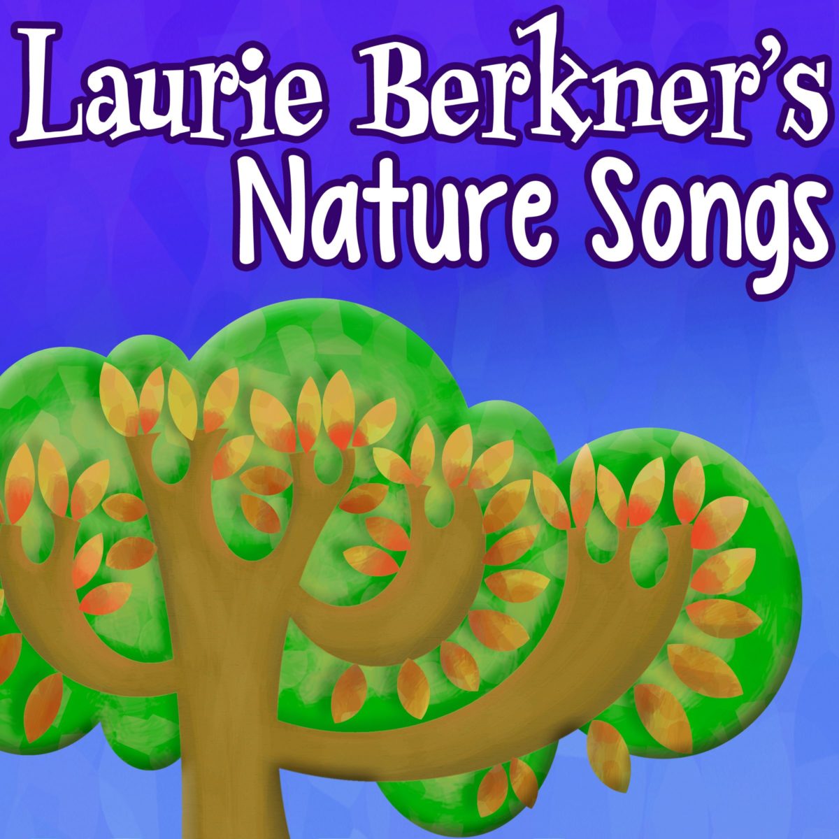 Laurie Berkner’s Nature Songs
