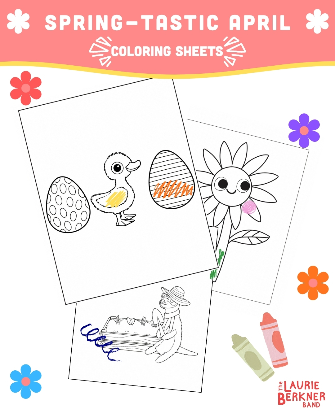 🌸 🐰 🖍️ Spring-tastic April Coloring Sheets 🌸 🐰 🖍️ | The Laurie Berkner Band